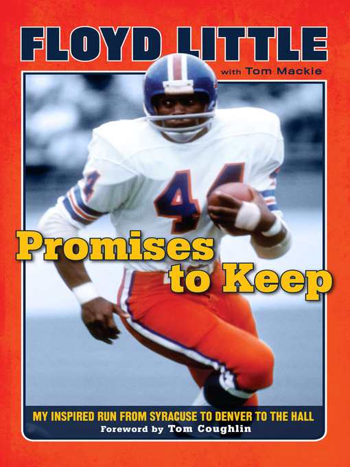 Title details for Promises to Keep by Floyd Little - Available
